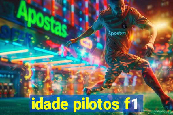 idade pilotos f1